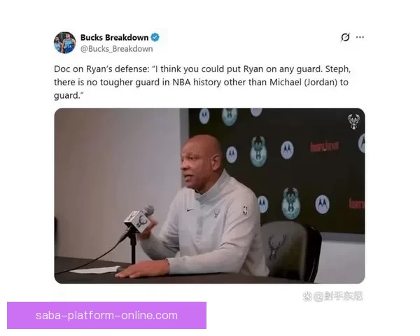 里弗斯坦言雄鹿难进季后赛球队缺乏双核心制约表现