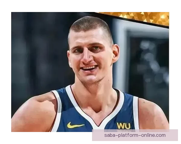 约基奇连续两季场均三双成就历史首位中锋引领NBA新篇章